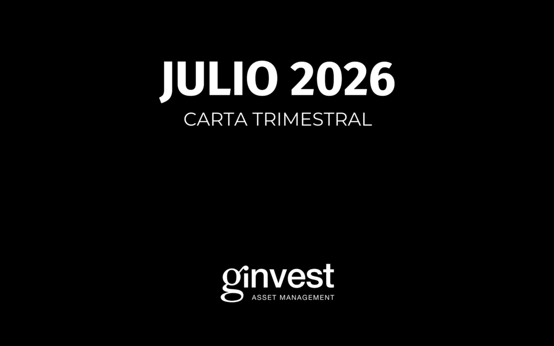 Visión de mercados julio 2026